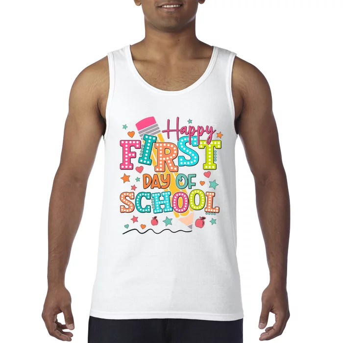 Happy First Day Of School Back To School Tank Top