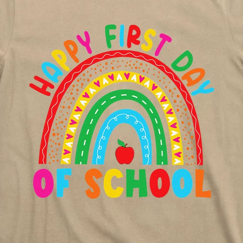 Happy First Day Of School Teacher Back To Schools Gift T-Shirt