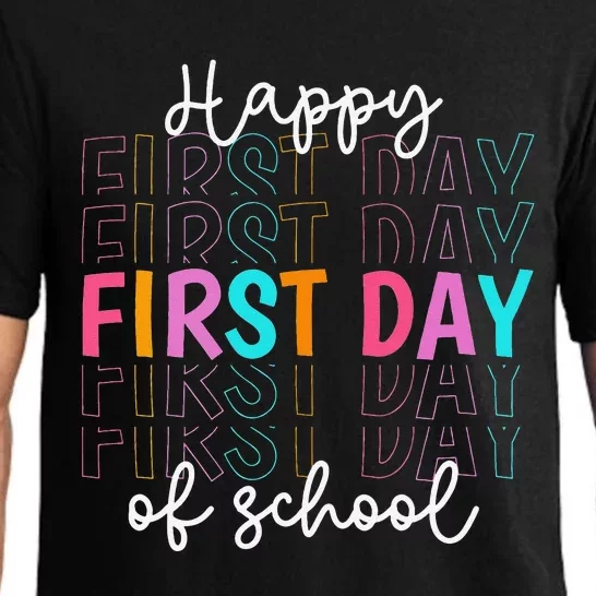 Happy First Day Of School Teachers  Student Pajama Set