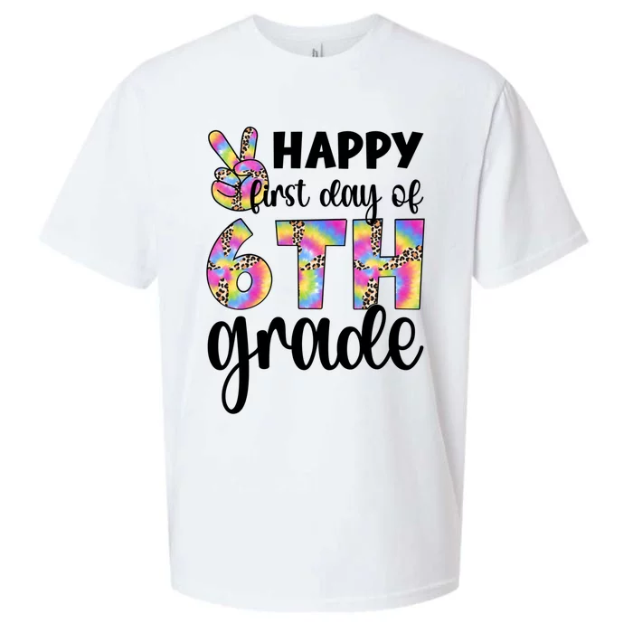 Happy First Day Of Sixth Grade Back To School 6Th Grade Cool Gift Sueded Cloud Jersey T-Shirt