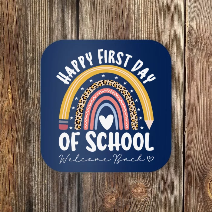 Happy First Day Of School Teacher Student Back To School Coaster