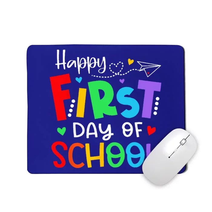 Happy First Day Of School Teacher Back To School Mousepad