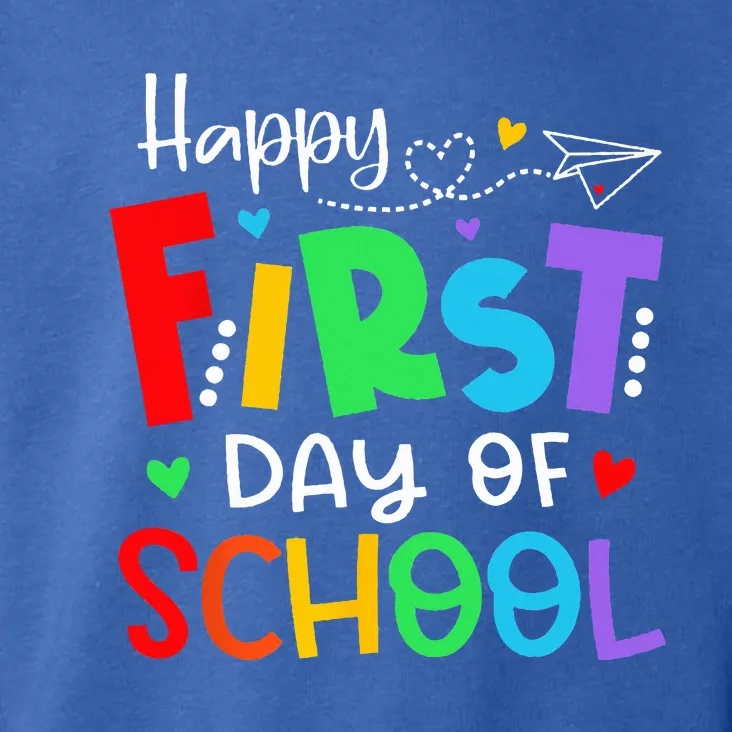 Happy First Day Of School Teacher Back To School Toddler Hoodie