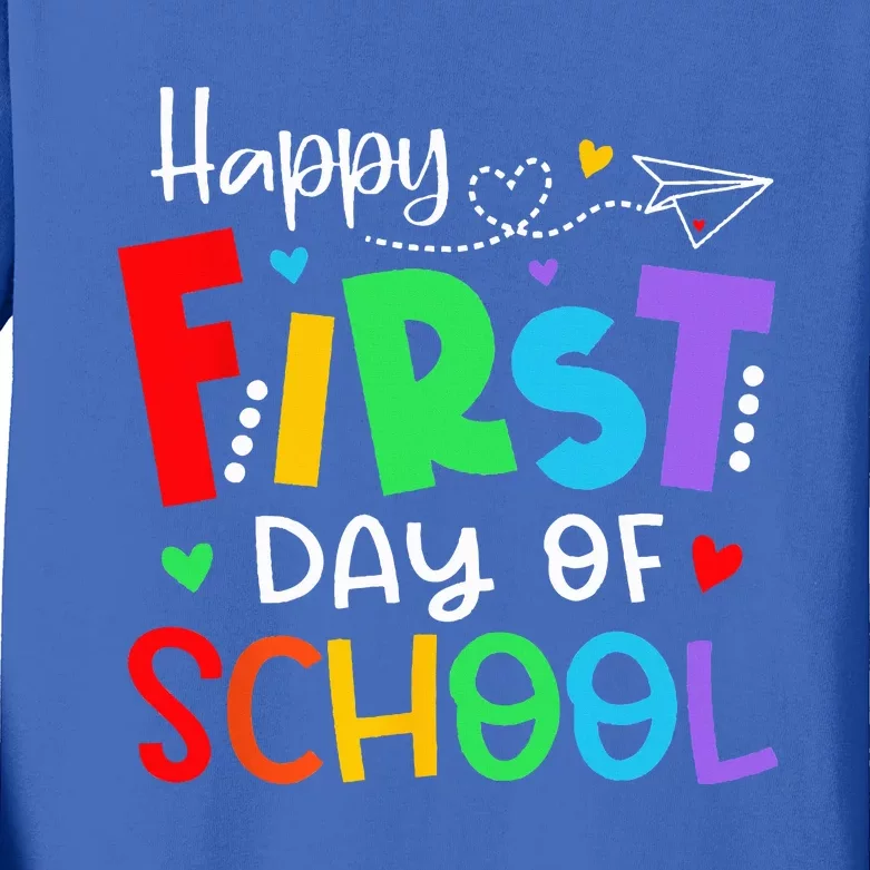 Happy First Day Of School Teacher Back To School Kids Long Sleeve Shirt