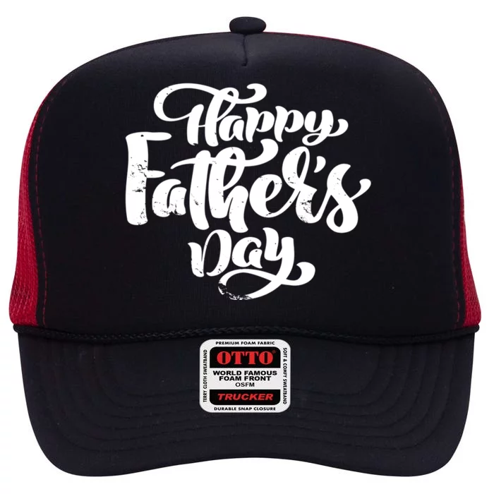 Happy Father's Day Gift For Dad High Crown Mesh Trucker Hat