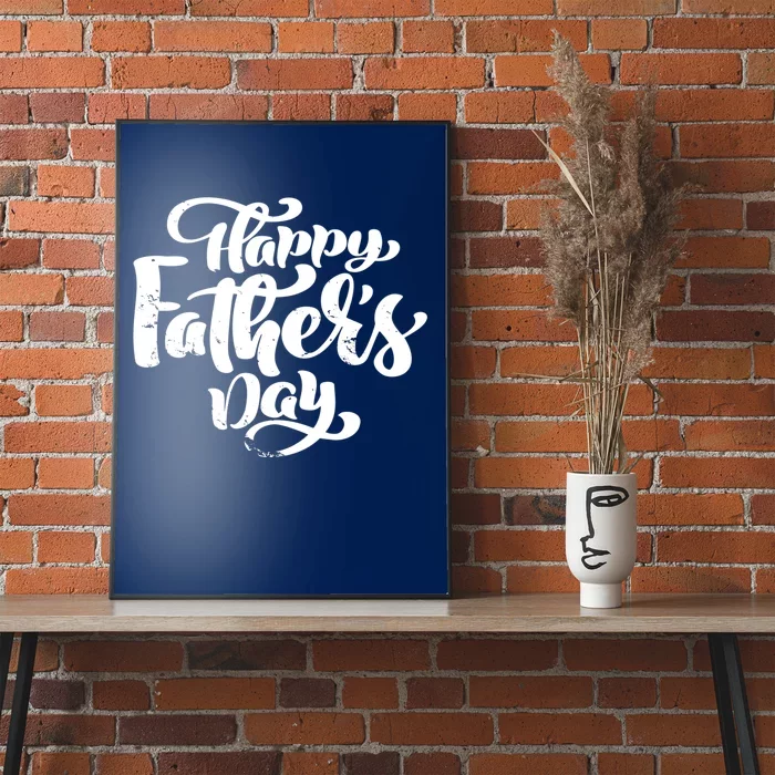 Happy Father's Day Gift For Dad Poster