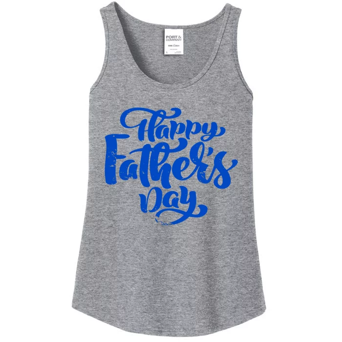 Happy Father's Day Gift For Dad Ladies Essential Tank