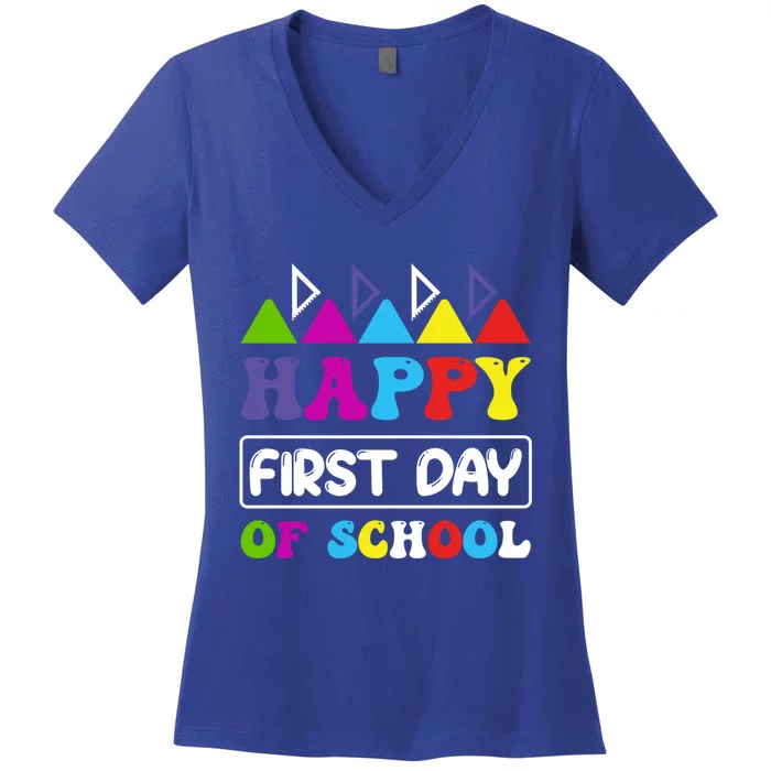 Happy First Day School Back To School Funny Gift Teacher Students Gift Women's V-Neck T-Shirt