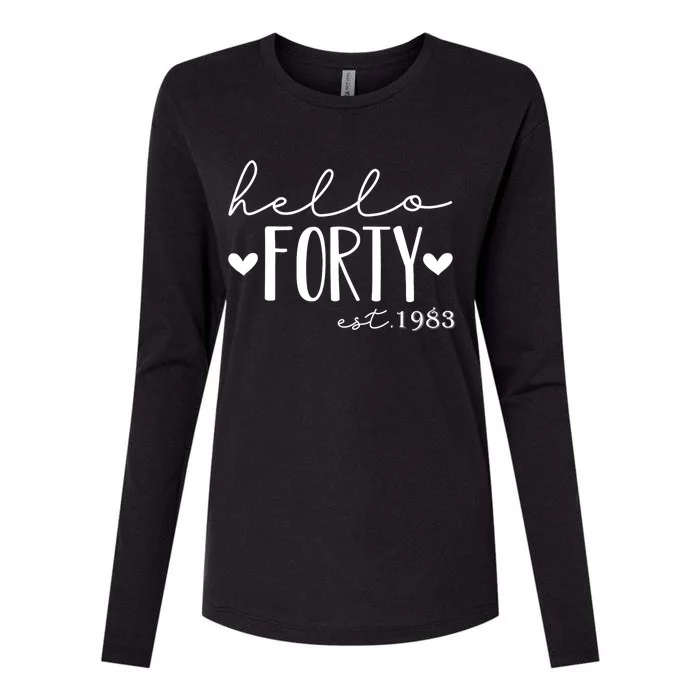 Hello Forty Est 1983 40 Years Old 40th Birthday For gift Womens Cotton Relaxed Long Sleeve T-Shirt