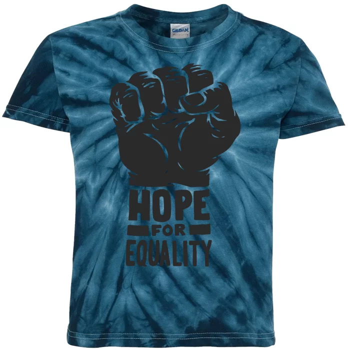 Hope For Equality Black History Month Kids Tie-Dye T-Shirt