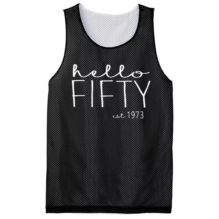 Hello Fifty Est 1973 Hello 50 Heart 50th Birthday Mesh Reversible Basketball Jersey Tank