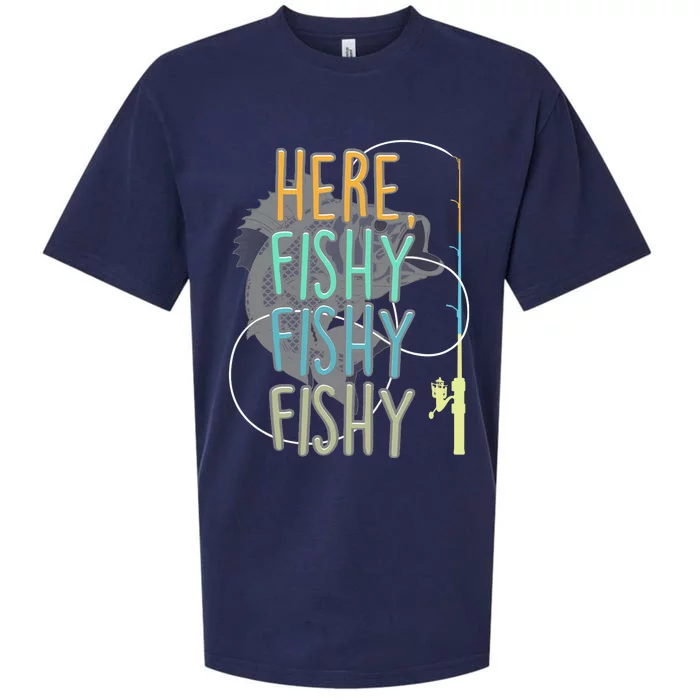 Here Fishy Fisherman Fishing Rod Fish Fishing Saying Angler Sueded Cloud Jersey T-Shirt