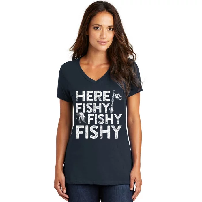 Here Fishy Fishy Fishy Hoodie Fisherman Gift Women's V-Neck T-Shirt