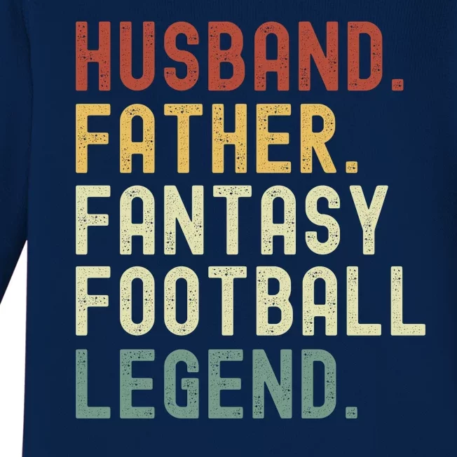 Husband Father Fantasy Football Legend Funny Husband Dad Funny Draft Fathers Baby Long Sleeve Bodysuit