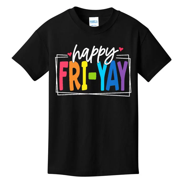 Happy Friyay Friday Funny Teacher Friyay Teacher Kids T-Shirt