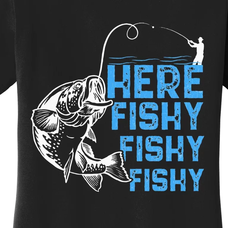 Here Fishy Funny Fishkeeping Aquarist Aquarium Graphic Women's T-Shirt