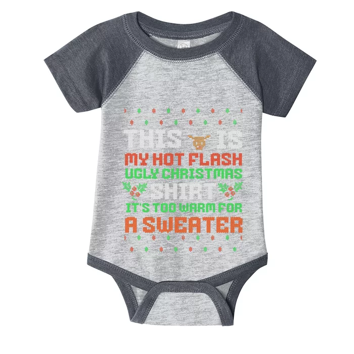 Hot Flash Funny Ugly Christmas Sweaters  Menopause Infant Baby Jersey Bodysuit