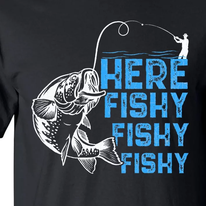 Here Fishy Funny Fishkeeping Aquarist Aquarium Graphic Tall T-Shirt