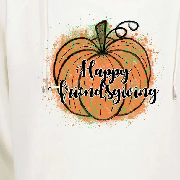 Happy Friendsgiving Fall Pumpkin Gift Womens Funnel Neck Pullover Hood