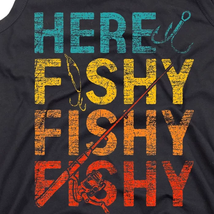 Here Fishy Fishy Fishy Tank Top