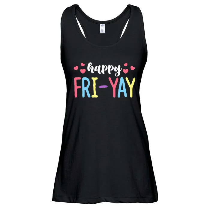 Happy Fri-Yay Friday Lovers Fun Teacher Ladies Essential Flowy Tank