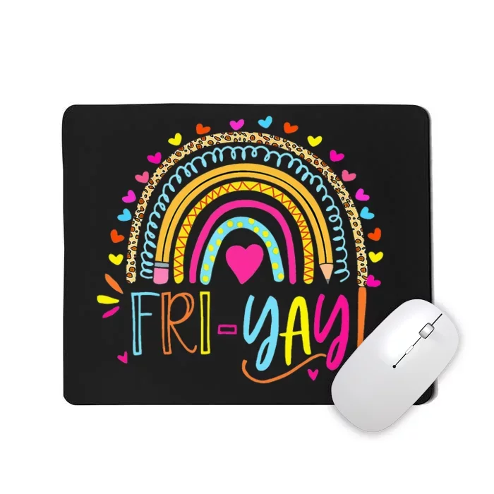 Happy Fri-Yay Friday Lovers Fun Teacher Gift Leopard Rainbow Mousepad