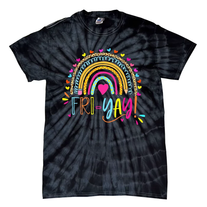 Happy Fri-Yay Friday Lovers Fun Teacher Gift Leopard Rainbow Tie-Dye T-Shirt