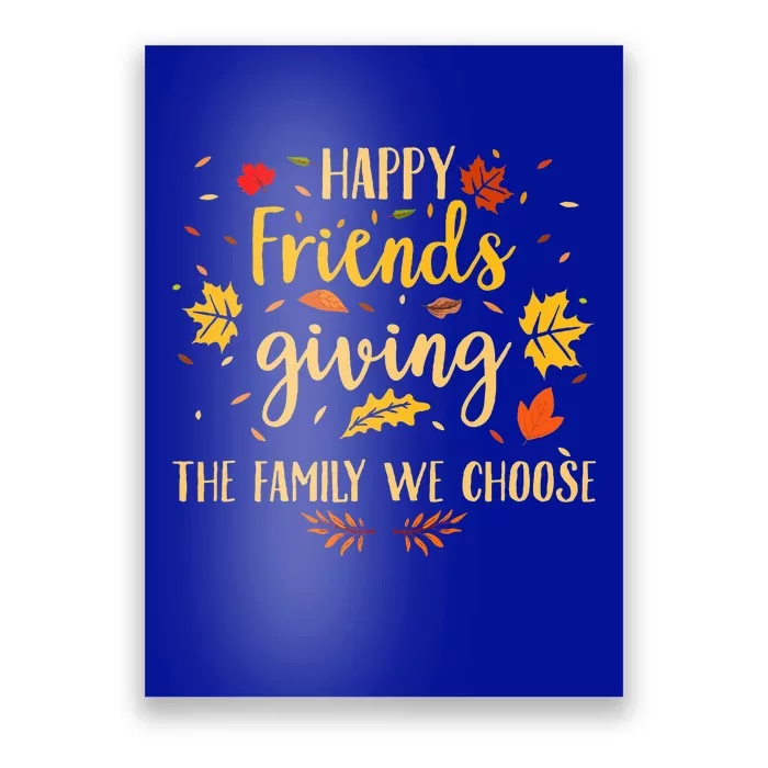 Happy Friendsgiving Friends & Family Fall Thanksgiving Poster