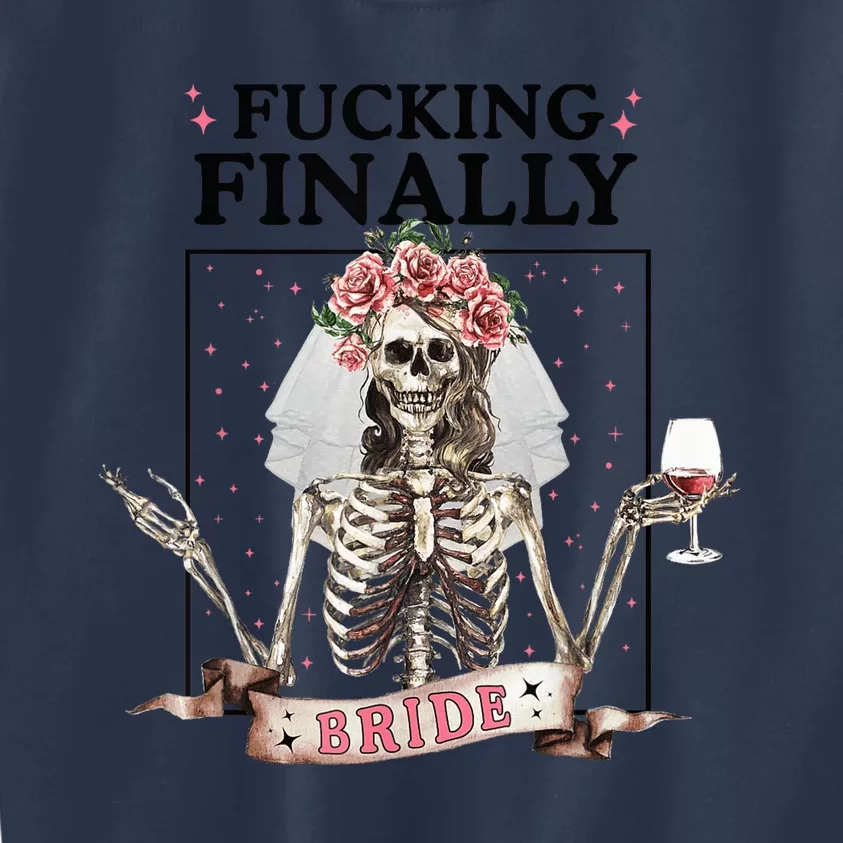 Halloween Fucking Finally Bride Skeleton Bachelorette Kids Sweatshirt