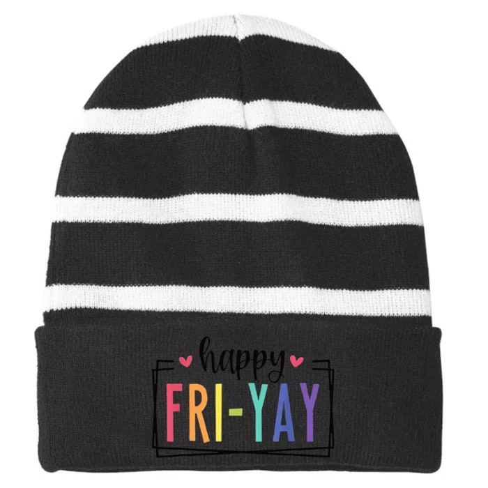 Happy FriYay Friday Lovers Fun Teacher Striped Beanie with Solid Band