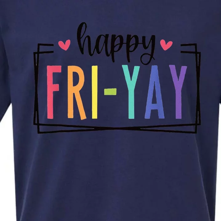 Happy FriYay Friday Lovers Fun Teacher Sueded Cloud Jersey T-Shirt