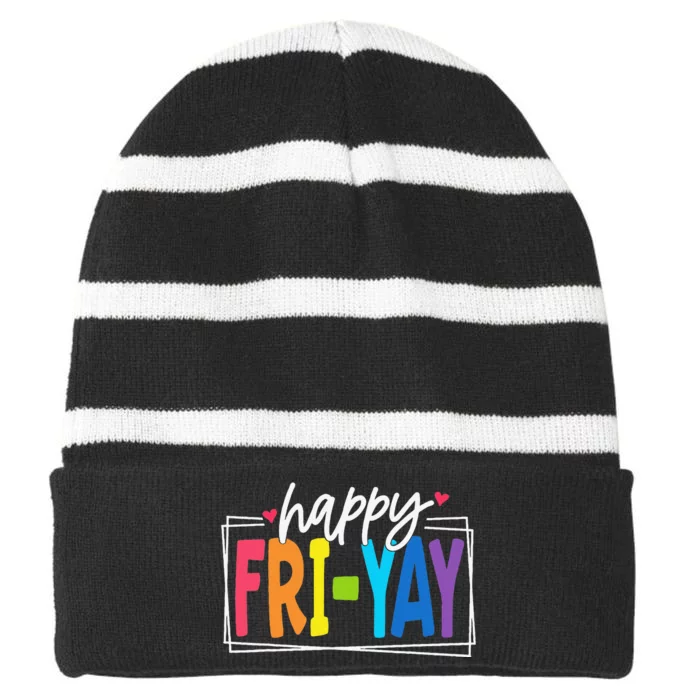 Happy Friyay Friday Funny Teacher Friyay Teacher Gift Striped Beanie with Solid Band