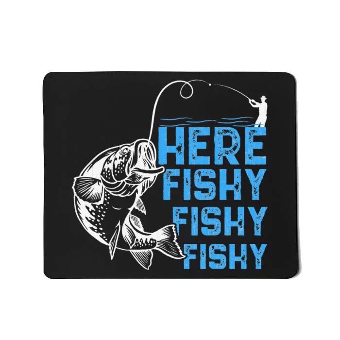 Here Fishy Funny Fishkeeping Aquarist Aquarium Graphic Mousepad