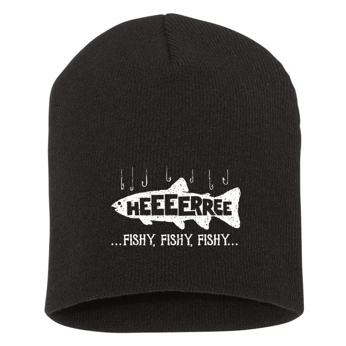 Here Fishy Funny Fish Fishing Lovers Heeeerree Fishy Fishy Short Acrylic Beanie