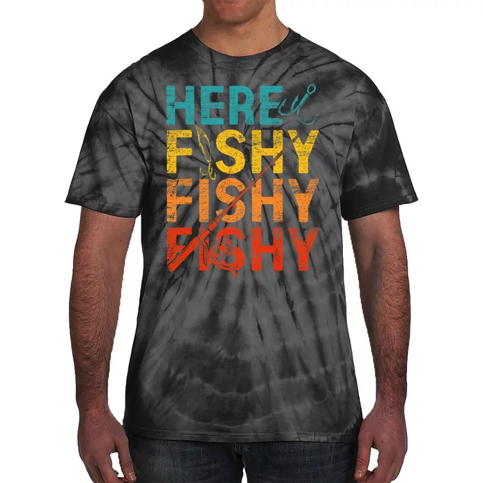 Here Fishy Fishy Fishy Tie-Dye T-Shirt