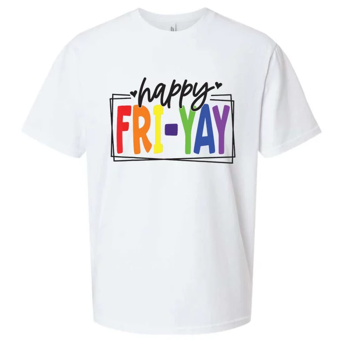 Happy Friyay Friday Funny Teacher Friyay Teacher Sueded Cloud Jersey T-Shirt