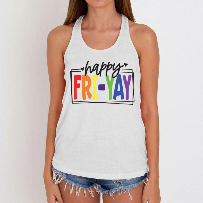 Happy Friyay Friday Funny Teacher Friyay Teacher Women's Knotted Racerback Tank