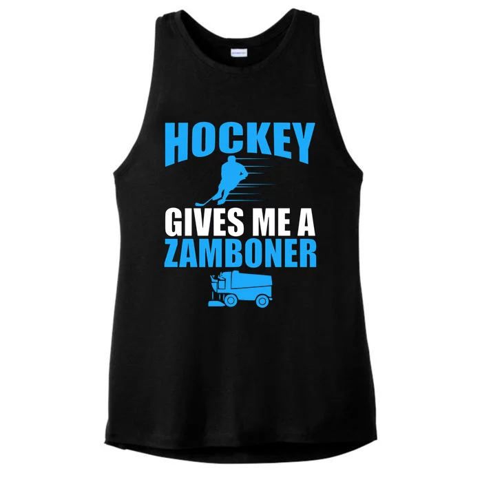 Hockey Fan Funny Gift Hockey Gives Me A Zamboner Funny Hockey Gift Ladies Tri-Blend Wicking Tank