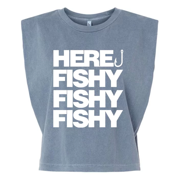 Here Fishy Fishy Fishy Garment-Dyed Women's Muscle Tee