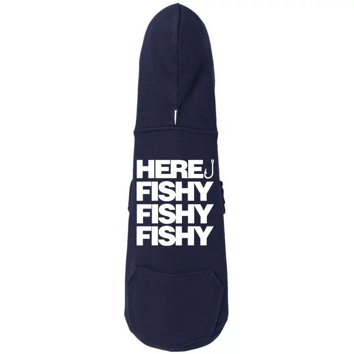 Here Fishy Fishy Fishy Doggie 3-End Fleece Hoodie