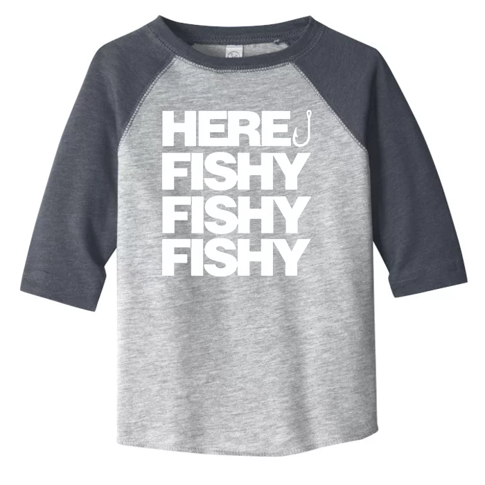 Here Fishy Fishy Fishy Toddler Fine Jersey T-Shirt