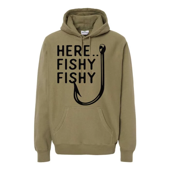 Here Fishy Fishy Premium Hoodie