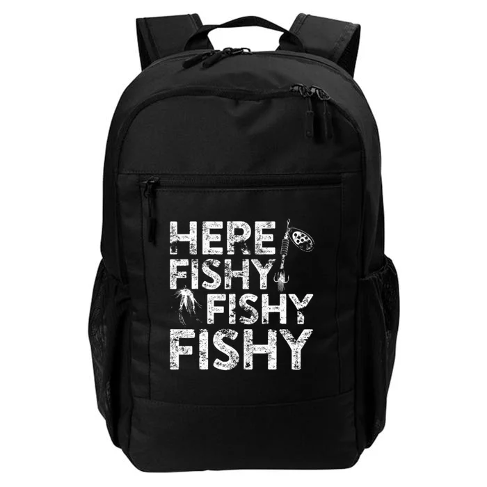 Here Fishy Fishy Fishy Fisherman Daily Commute Backpack