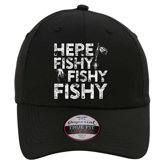 Here Fishy Fishy Fishy Fisherman The Original Performance Cap