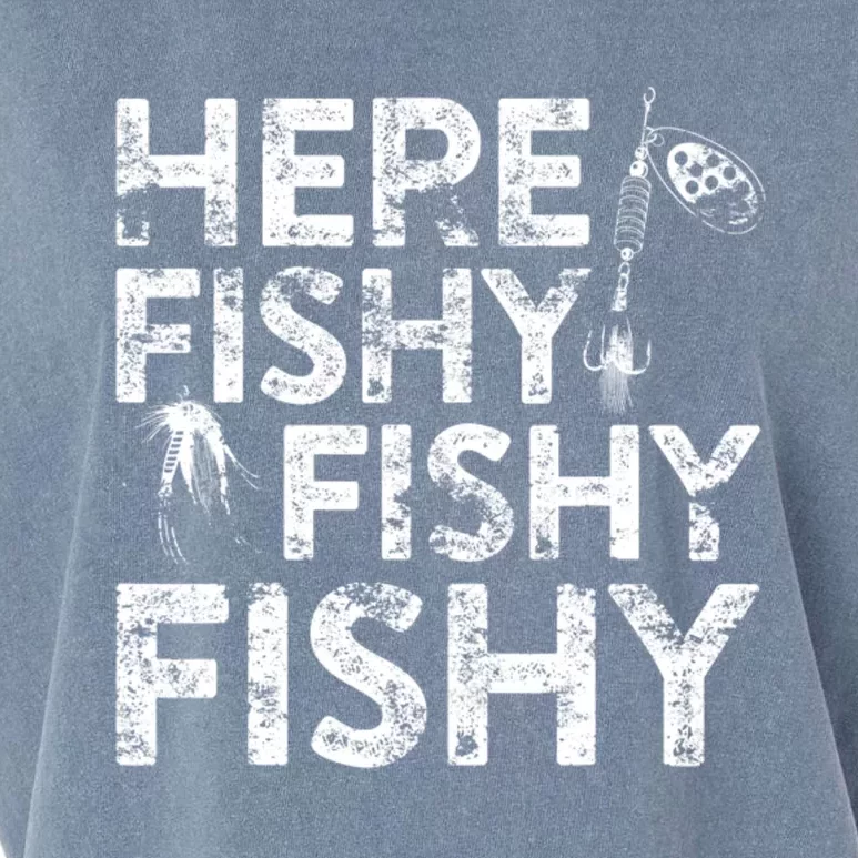 Here Fishy Fishy Fishy Fisherman Garment-Dyed Women's Muscle Tee