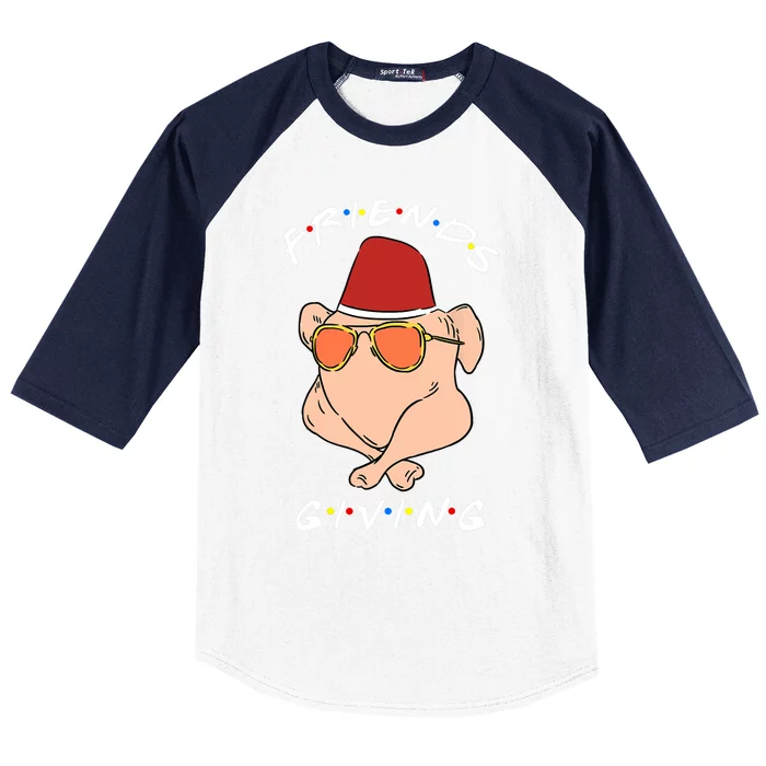 Happy Friendsgiving Funny Turkey Friends Giving Thanksgiving Baseball Sleeve Shirt