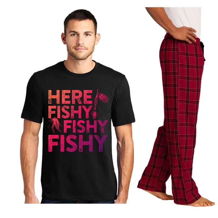 Here Fishy Fishy Fishy Gift Fisher Gifmeaningful Gift Pajama Set