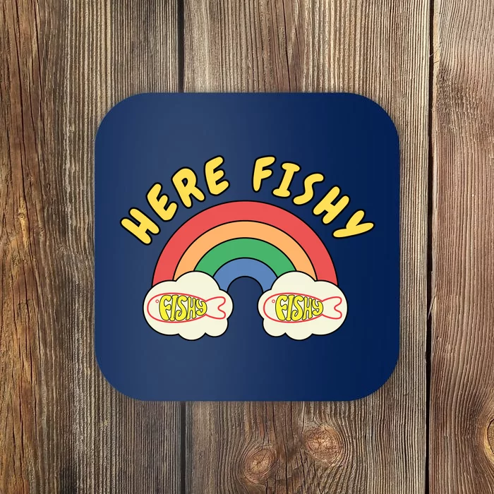 Here Fishy Fishy Fishy Funny Retro Rainbow Coaster