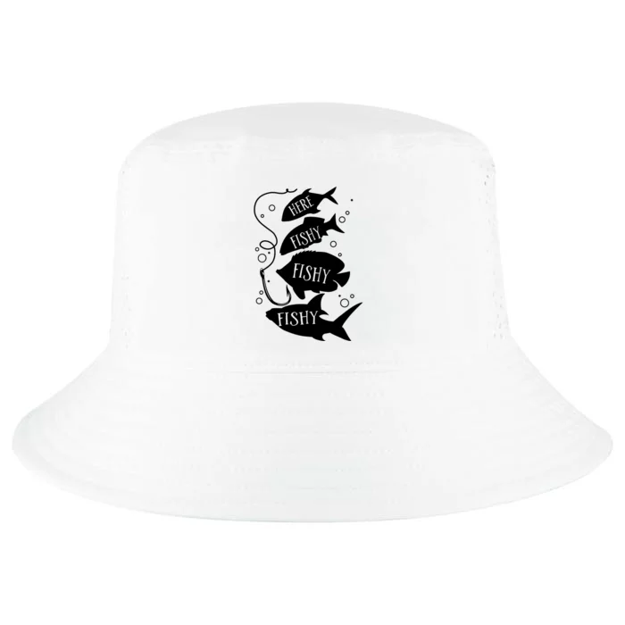 Here Fishy Fishy Fishing Lover Cool Comfort Performance Bucket Hat