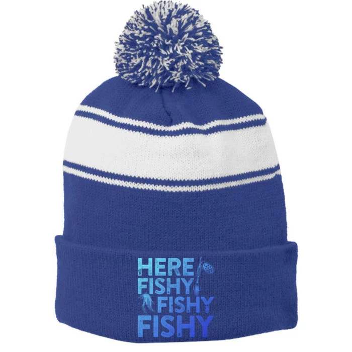 Here Fishy Fishy Fishy Gift Fisher Gifmeaningful Gift Stripe Pom Pom Beanie